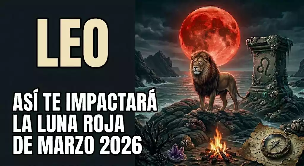 LEO LUNA ROJA MARZO 2026